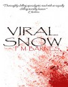 Viral Snow - PM Barnes