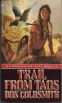 Trail from Taos - Don Coldsmith