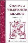 Creating a Wildflower Meadow - Henry W. Art