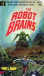 The Robot Brains - Sydney J. Bounds