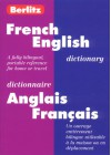 Berlitz French-English Dictionary/Dictionnaire Anglais-Francais - Berlitz Publishing Company