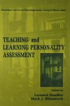 Teaching and Learning Personality Assessment - Leonard Handler, Mark J Hilsenroth