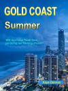 Gold Coast Summer - Kaye Dennan