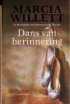 Dans van herinnering - Marcia Willett