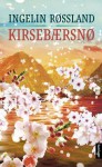 Kirsebærsnø - Ingelin Røssland