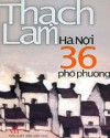 Hà Nội 36 Phố Phường - Thạch Lam