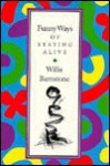 Funny Ways of Staying Alive - Willis Barnstone