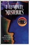 Even More Five-minute Mysteries: 40 New Cases Of Murder And Mayhem For You To Solve - Kenneth J. Weber