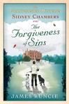 Sidney Chambers and the Forgiveness of Sins (Grantchester Mysteries) by James Runcie (19-May-2015) Paperback - James Runcie