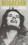 Oona & Salinger: roman (French Edition) by Frederic Beigbeder (2014) Paperback - Frederic Beigbeder