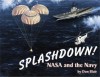 Splashdown!: NASA and the Navy - Don Blair