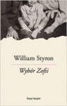 Wybór Zofii - William Styron