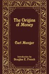 The Origins of Money - Carl Menger