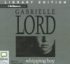 Whipping Boy - Gabrielle Lord