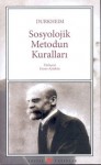 Sosyolojik Metodun Kuralları - Émile Durkheim