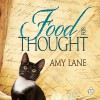 Food for Thought - Amy Lane, Philip Alces