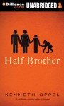 Half Brother - Kenneth Oppel