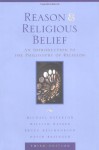 Reason and Religious Belief: An Introduction to the Philosophy of Religion - Michael L. Peterson