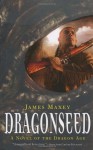 Dragonseed - James Maxey