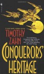 Conquerors' Heritage - Timothy Zahn