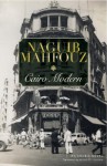 Cairo Modern - Naguib Mahfouz