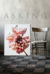 Asking - Shawna Lemay