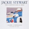 Jackie Stewart: Triple-Crowned King of Speed - Karl Ludvigsen, Chris Amon