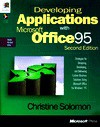 Developing Applications with Microsoft Office95 - Christine Solomon