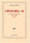 Churchill 40 Et Autres Sonnets De Voyage: 2000 2003 - Jacques Roubaud