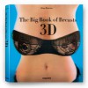 The Big Book of Breasts 3-D - Dian Hanson