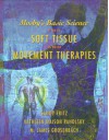 Mosby's Basic Science For Soft Tissue And Movement Therapies - Sandy Fritz