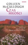 Czas miłości - Colleen McCullough, Lucy Gordon