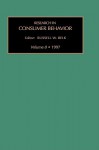 Res in Consumer Behavior Vol 8 - Russell W. Belk, Guliz Ger