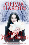 Sweet Magic Song (The For Love of Fae Trilogy Book 1) - Olivia Hardin, Mickey Reed