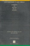 Las Razones y Las Obras: Gobierno de Miguel de La Madrid. Cronica del Sexenio 1982-1988. Segundo Ano - Fondo de Cultura Economica