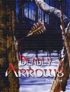 Deadly Arrows - Debra Lee