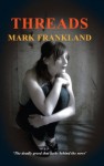 Threads - Mark Frankland