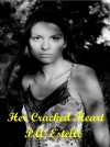 Her Cracked Heart - P.A. Estelle