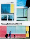 Young British Architects - Jeremy Melvin