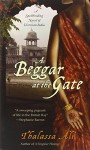 A Beggar at the Gate - Thalassa Ali