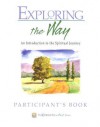 Exploring the Way: An Introduction to the Spiritual Journey - Marjorie J. Thompson