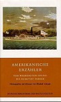Amerikanische Erzähler von Washington Irving bis Dorothy Parker - Elisabeth Schnack