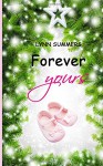 Forever yours (German Edition) - Lynn Summers