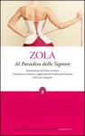 Al Paradiso delle Signore (Les Rougon-Macquart, #11) - Émile Zola, Mario Lunetta, Ferdinando Martini