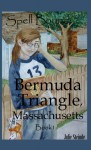 Bermuda Triangle, Massachusetts (Spell Bound Book 1) - Julie Steimle