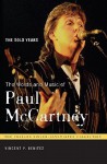 The Words and Music of Paul McCartney: The Solo Years - Vincent P. Benitez