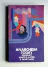 Anarchism Today - David E. Apter, James Joll