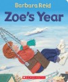 Zoe's Year - Barbara Reid