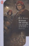 Prince de sang (Les nouvelles chroniques de Krondor, #1) - Prince de sang