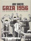 Gaza 1956. En marge de l'histoire - Joe Sacco